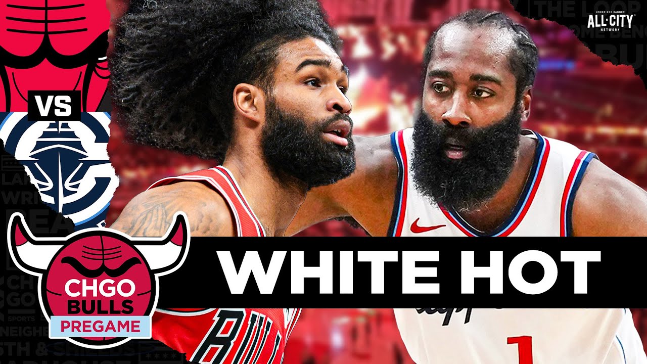 BULLS PREGAME: Can Coby White Stay Hot vs James Harden and the LA Clippers? | CHGO Bulls Podcast