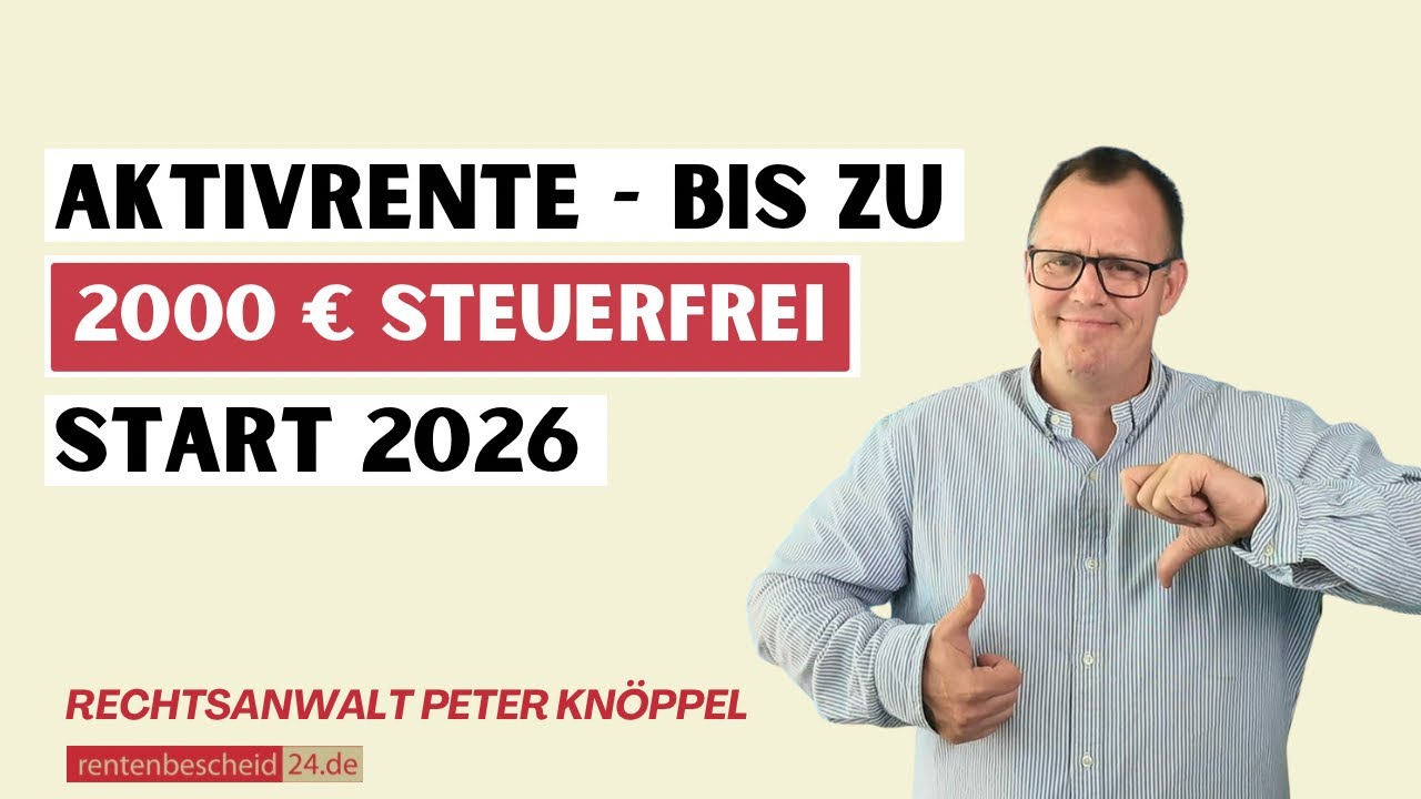 Aktivrente 2026: 2000 &euro; steuerfrei f&uuml;r Millionen Rentner!
