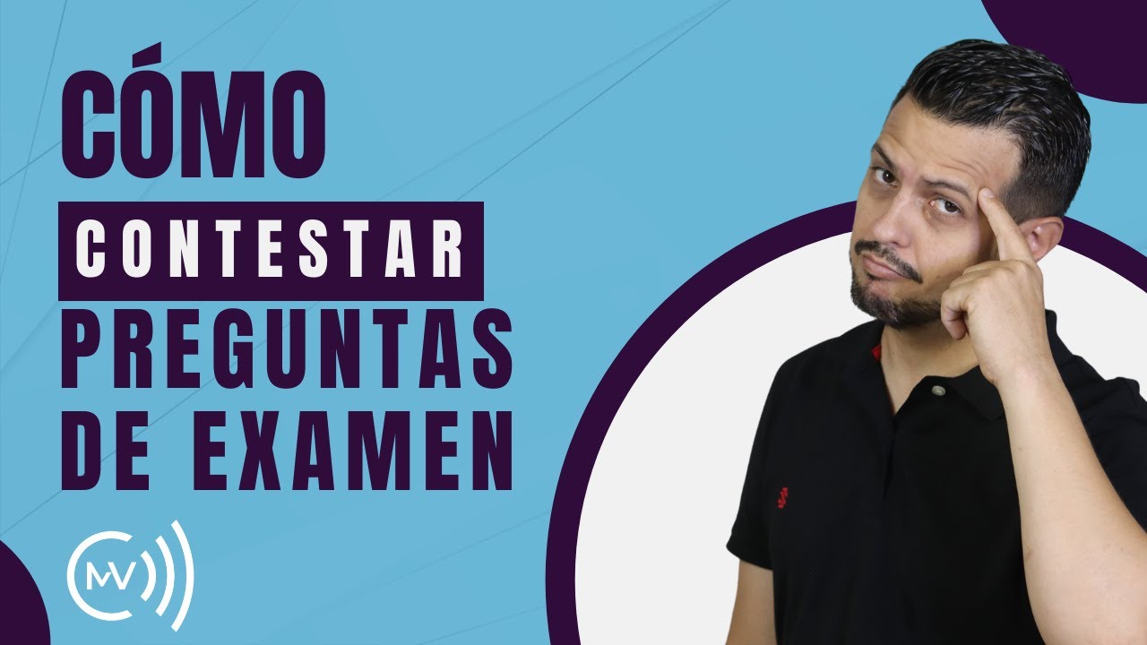 Cómo contestar preguntas de examen