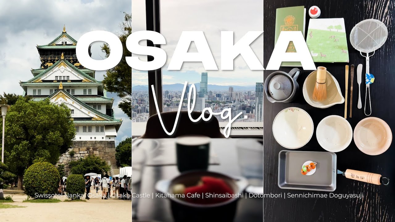 ENG)오사카 3박🏙️뷰맛집호텔 추천!✨오사카성/강변카페/도톤보리/주방용품거리🍽️(ft.🍵쇼핑하울)