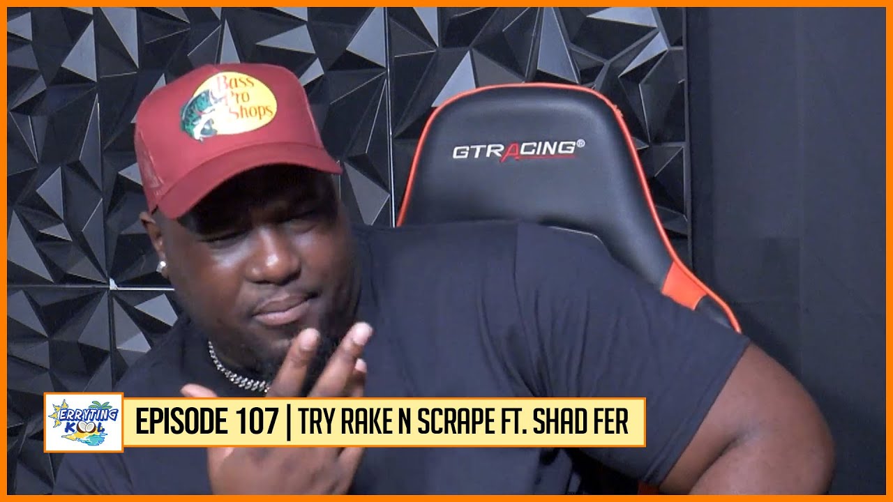Erryting Kool 107- Try Rake N Scrape ft. @jonnycakedred