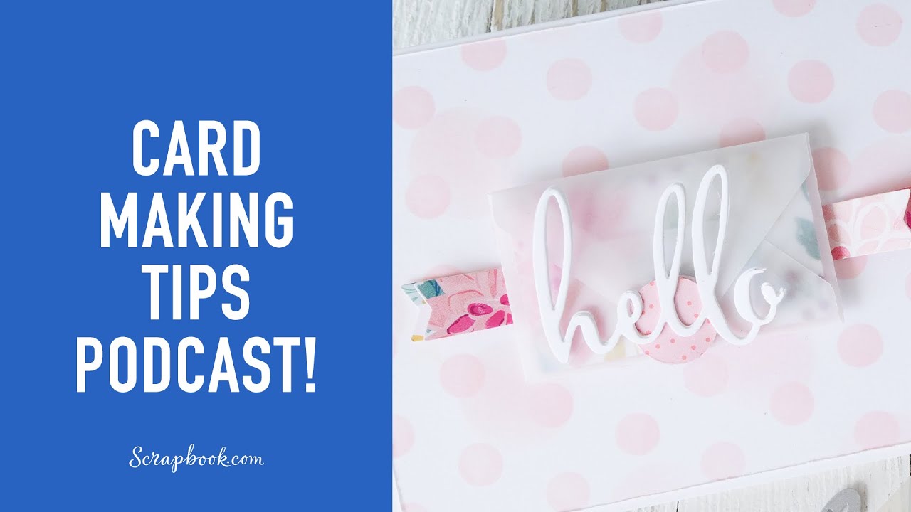 Cardmaking Tips to Use Today with Guest Host Jeff Lindberg! | Life Handmade Podcast