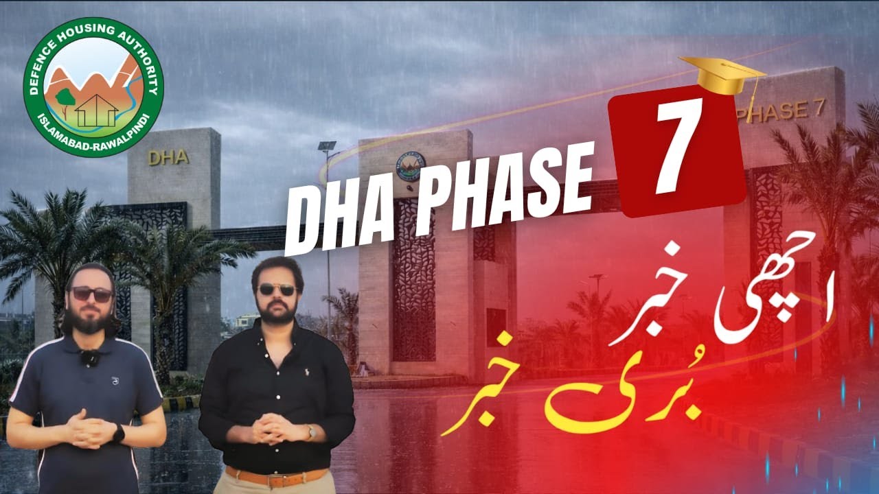 DHA Phase 7 &ndash; Achi Khabar | Buri Khabar | Balloting Updates