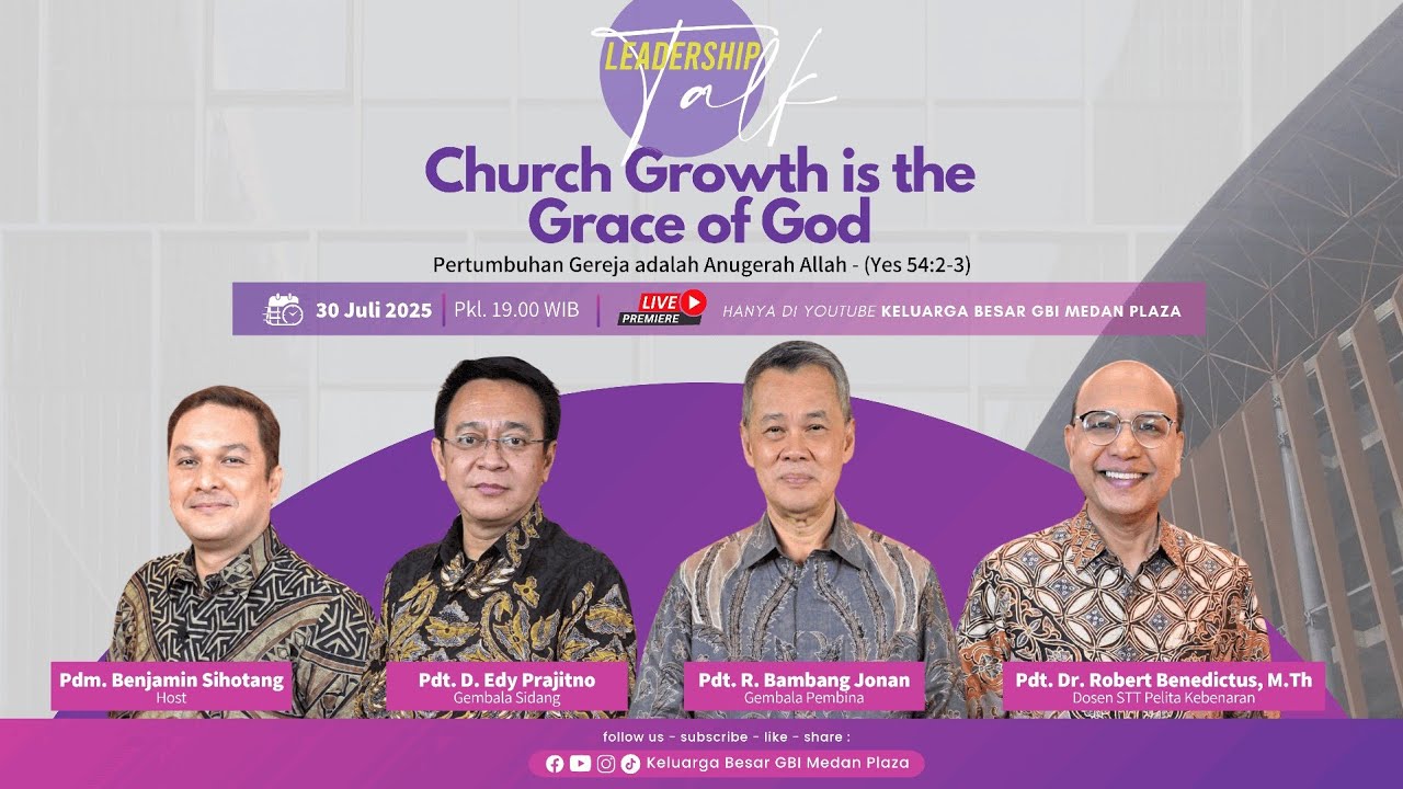 Talkshow Online Pertumbuhan Gereja adalah Anugerah Allah | 30 Juli 2025 Pkl. 19.00 WIB