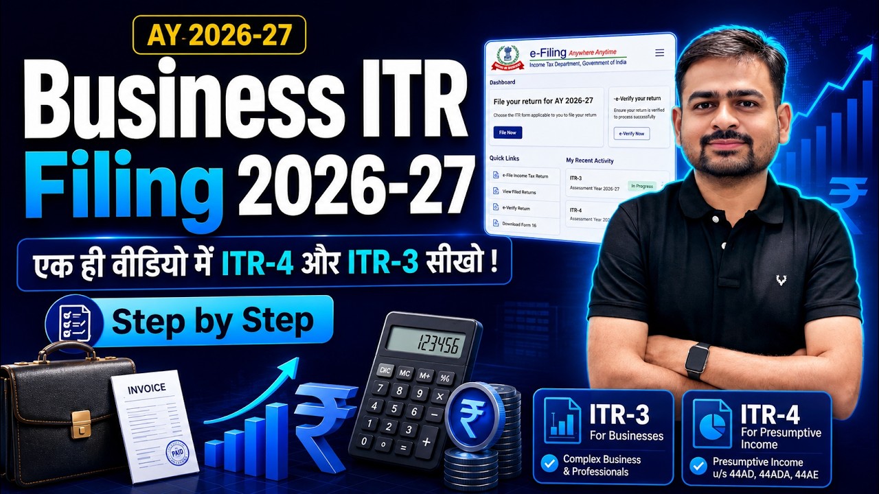 Business ITR Filing 2026-27 | How to File ITR For Business Income | Business Receipt in ITR