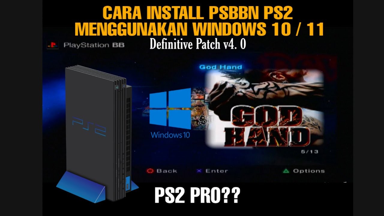 Cara Install PSBBN Definitive Patch v.4.0 PS2 Fat Menggunakan Windows 10/11 ( Part 1 )