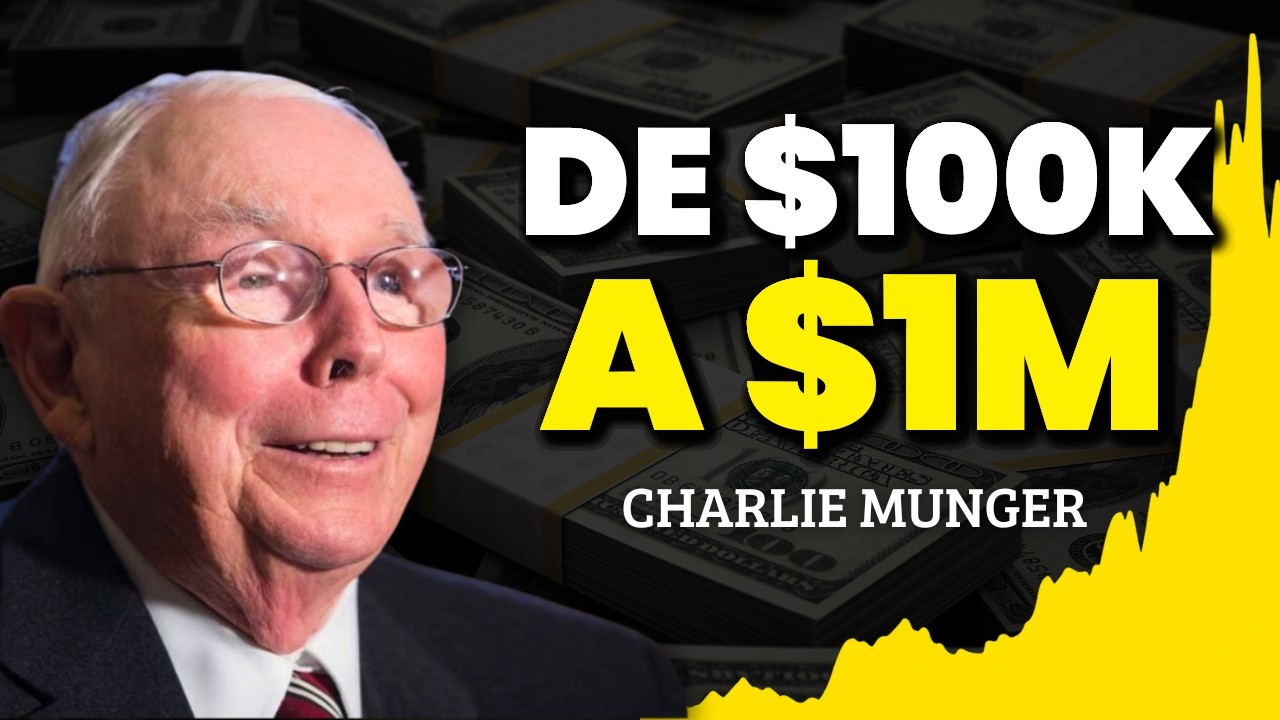 Charlie Munger: El Secreto para Convertir 100K en 1 Millón