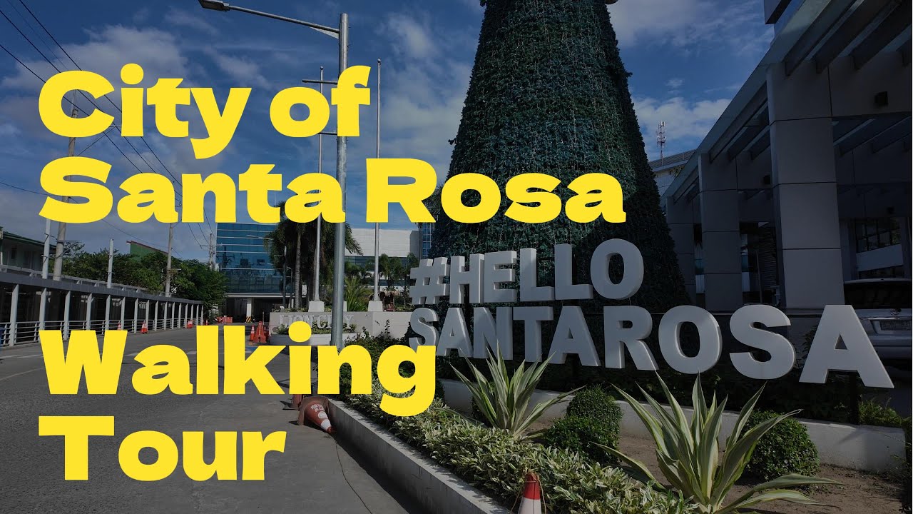 Santa Rosa Bayan Walking Tour