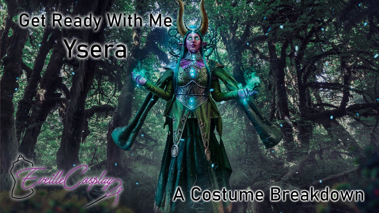 Ysera - Get Ready With Me - A Costume Breakdown
