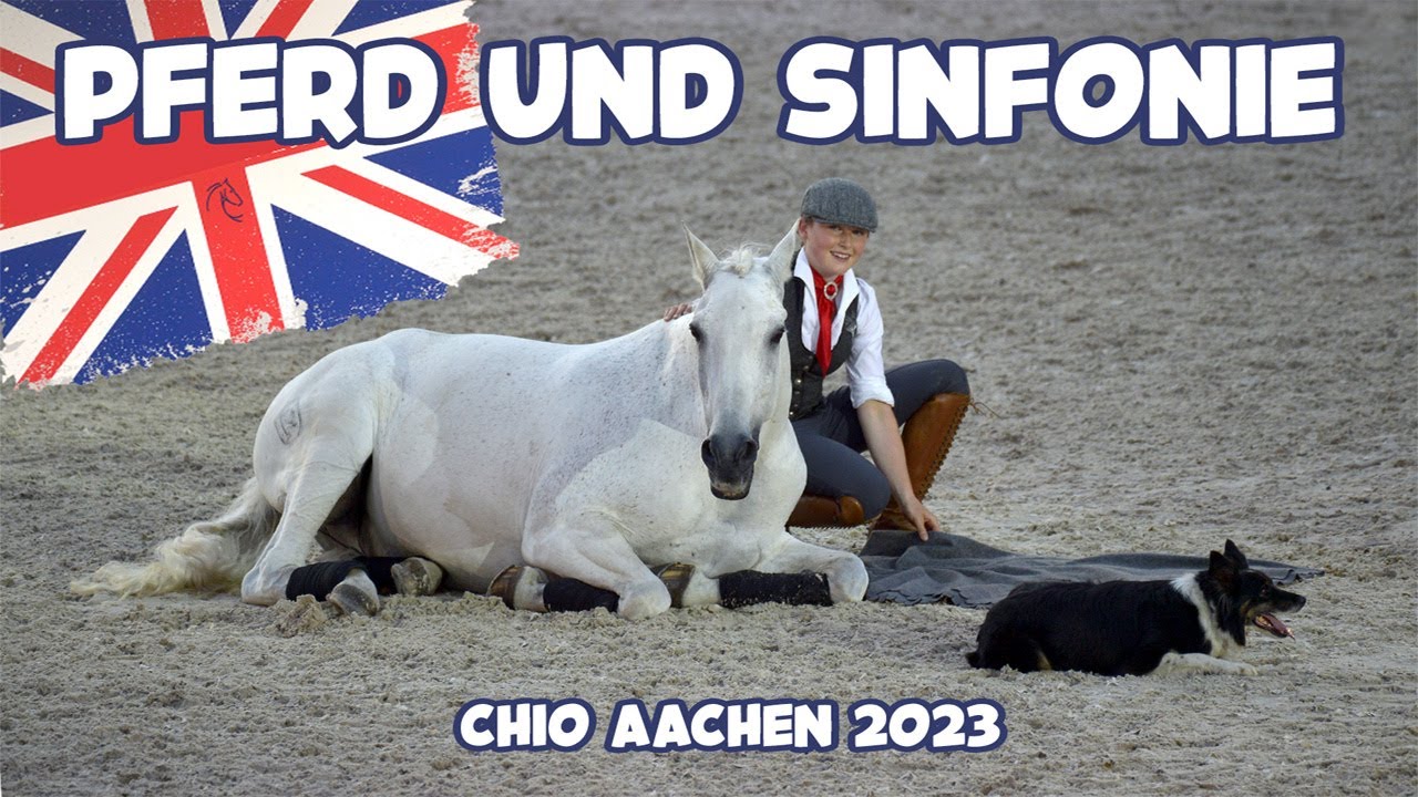 Pferd und Sinfonie CHIO Aachen 2023 ❤️🐴🇬🇧🎻