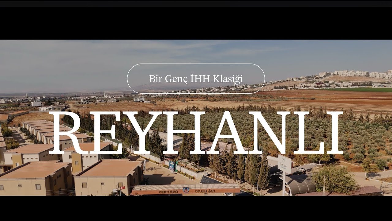 Bir Genç İHH Klasiği : Reyhanlı!