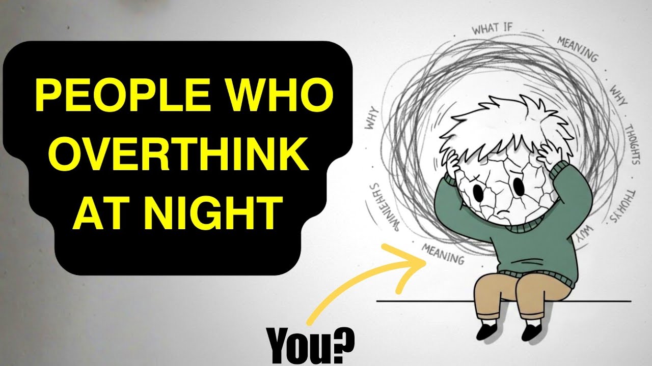 Psychology of People Who Overthink Simple Decision at Night 