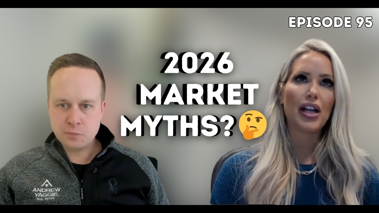 Stop Waiting on Rates! Real Estate & Mortgage Truths for 2026 - Ep 95