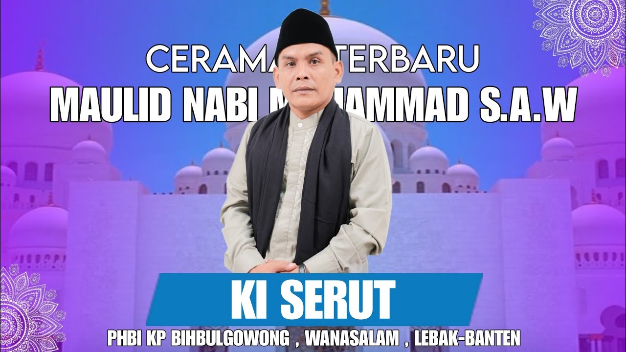 CERAMAH KI SERUT { KY SAM'ANI } PAMARAYAN - SERANG-BANTEN 