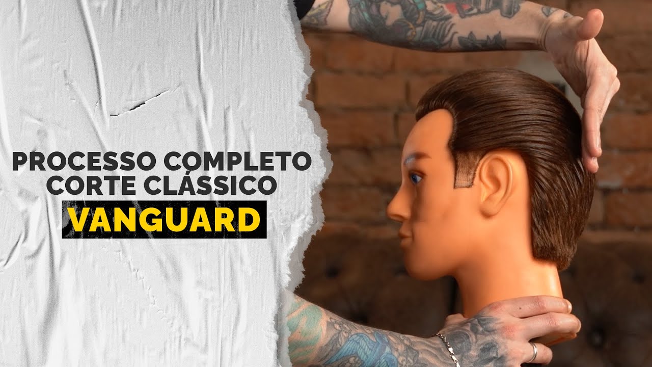 Passo a passo -  Corte Clássico - Vanguard | Barbeiro Educador