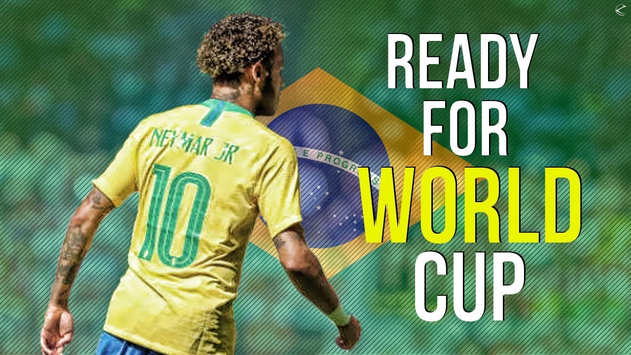 Neymar Jr  ► Ready For World Cup Russia 2018 | HD