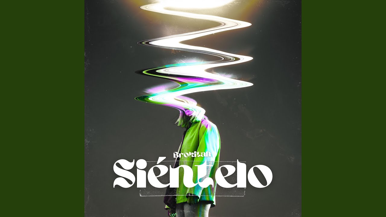 Si&eacute;ntelo (feat. Brokitah)
