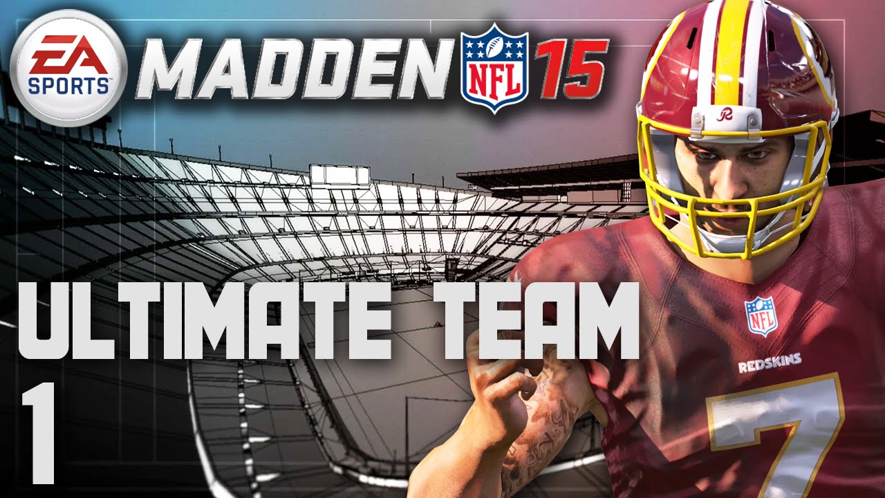 Madden 15 Ultimate Team - The Start Ep.1