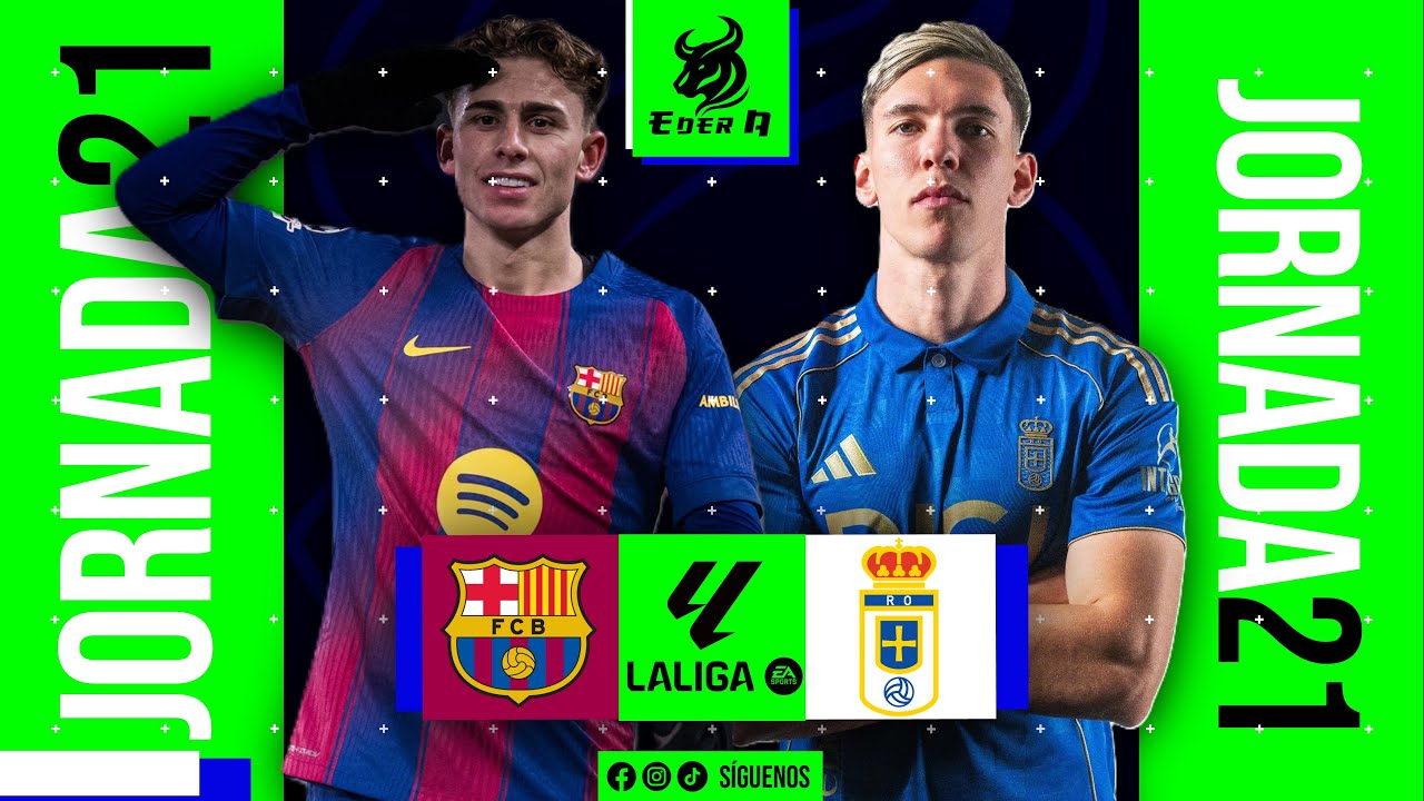 🔥⚽ BARCELONA VS REAL OVIEDO 💥 JORNADA 21 DE LA LIGA 🇪🇸🏆 #barcelona #realoviedo #laliga #fútbol