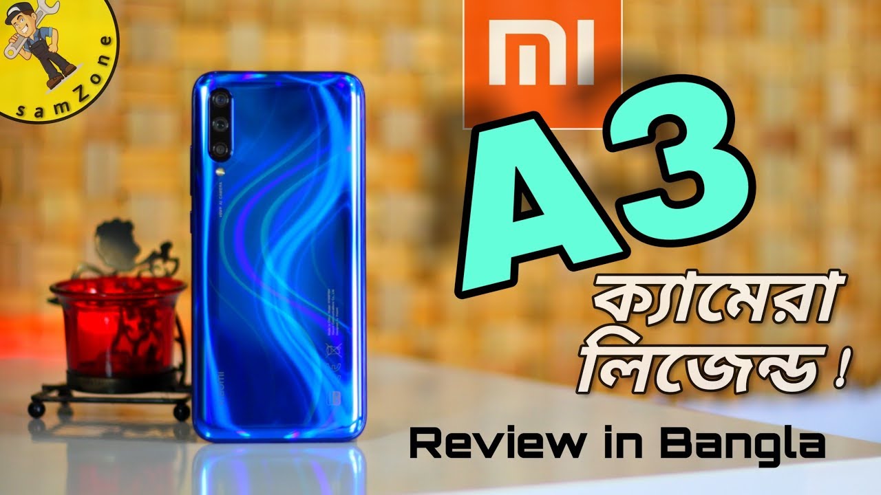 Xiaomi MI A3 Full Review In Bangla - Mi A3 - Best Budget Camera ??