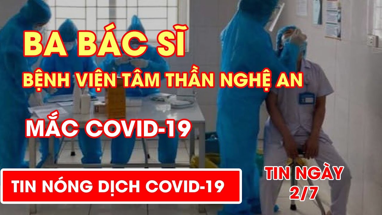 3 bác sĩ Bệnh viện Tâm thần Nghệ An mắc COVID 19