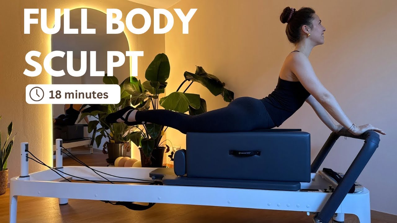 18-Min Reformer Pilates Full Body Sculpt | Reformer Box Flow