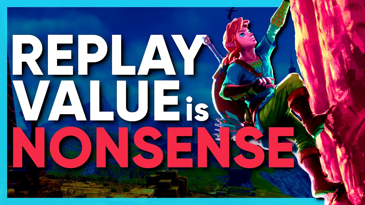 Replay Value is Nonsense