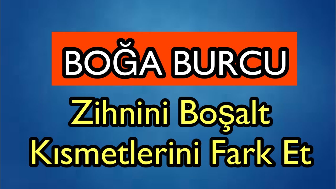 Boğa Burcu - Yükselen Boğa 24 - 30 Mart 2025 Burç Yorumları