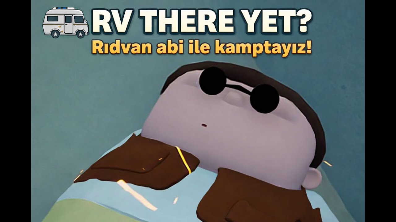 Rıdvan Abi ile Kamptayız Bölüm:1 #keşfet 