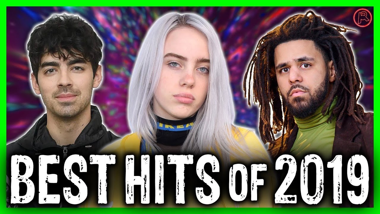 Top 19 BEST Hit Songs of 2019
