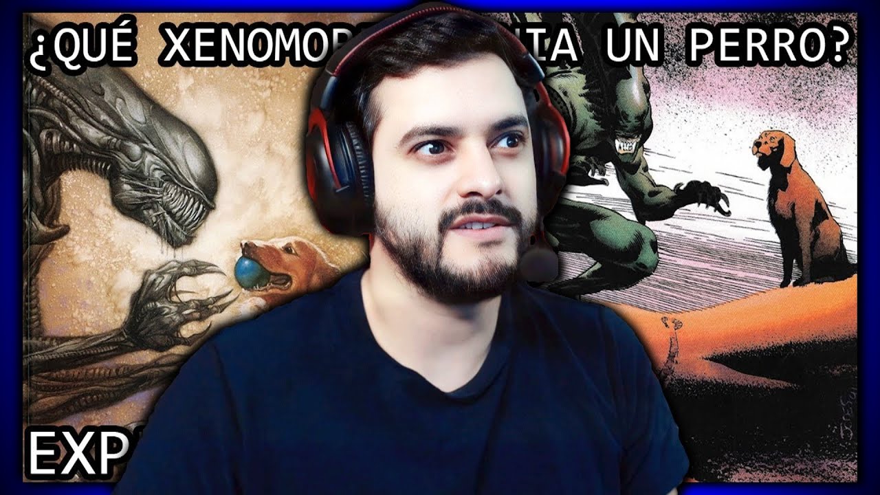 LUIS DEWITT!! ¿POR QUÉ UN XENOMORFO TENÍA UN PERRO MASCOTA? EL XENOMORFO SINTÉTICO!! REACCIÓN!!