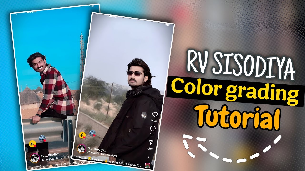 Rv Sisodiya jesi color grading kese kare step by step tutorial