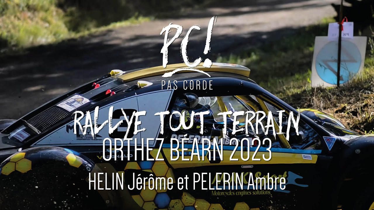 [RALLYE TT ORTHEZ BEARN 2023] HELIN Jérôme et PELERIN Ambre