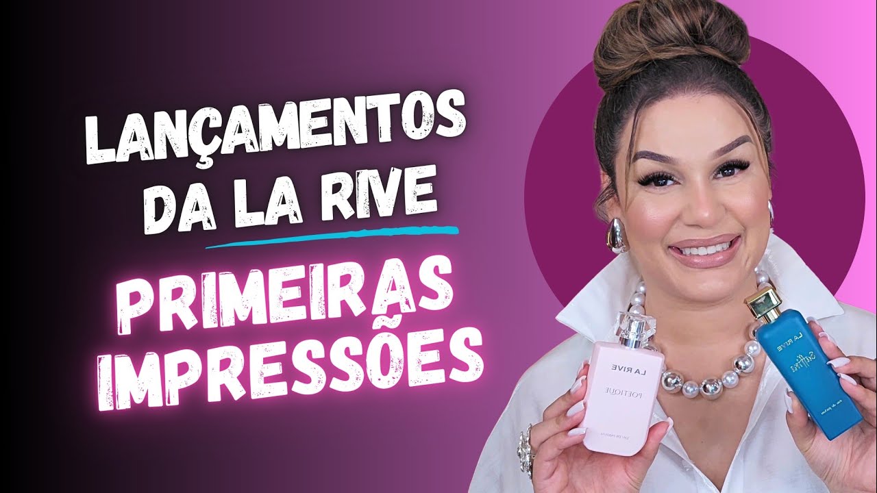 Saffira e Poetique - Lançamentos da La Rive!