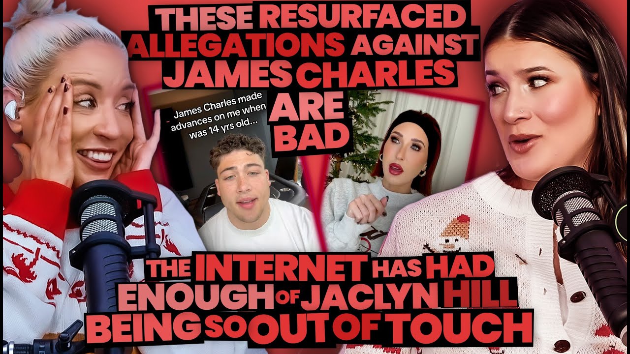 Resurfaced James Charles Allegations +Jaclyn Hill Gets MAJOR Backlash for Being Out of Touch (301)