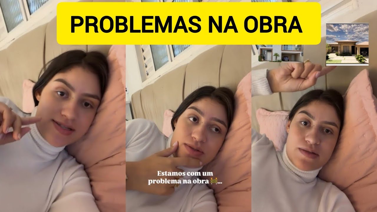 ANA VITÓRIA CONTA QUE ESTÁ COM PROBLEMAS NA OBRA DA CASA 