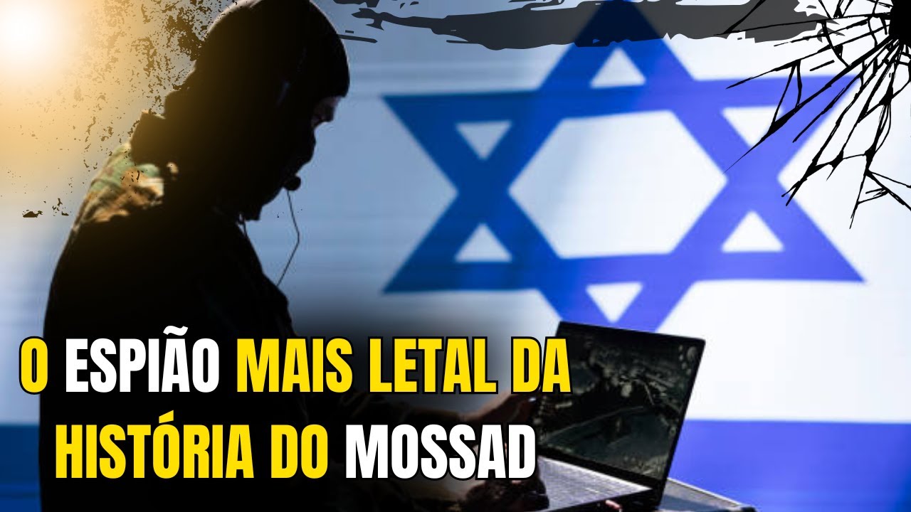 O ESPIÃO MAIS PERIGOSO E LETAL DA HISTÓRIA DO MOSSAD, O HOMEM QUE INVADIU UM PAÍS INTEIRO
