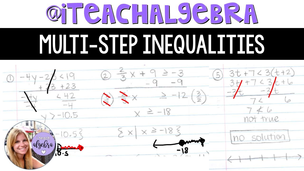 Algebra - Solving Multi-Step Inequalities