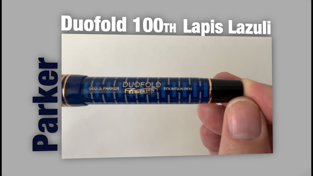 Parker Duofold 100th Lapis Lazuli