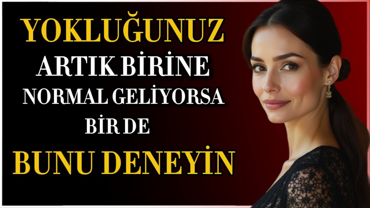 Yokluğunuzu UMURSAMIYORSA, BU Hamleyle Onu Pişman Edin! – Stoacılık
