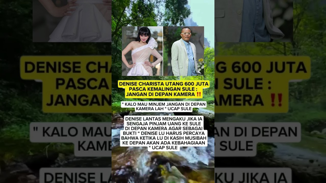 Denise charista utang 600 juta ke sule begini tanggapan sule 