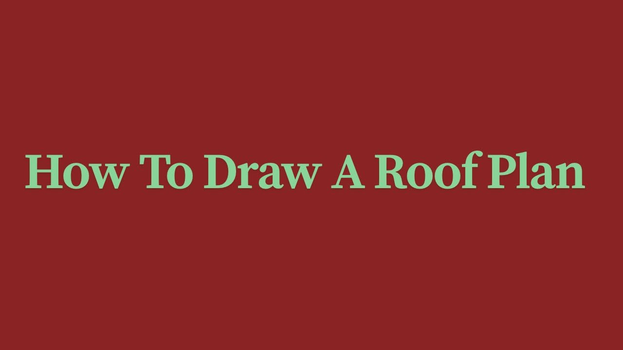 How To Draw A Flat Roof Plan