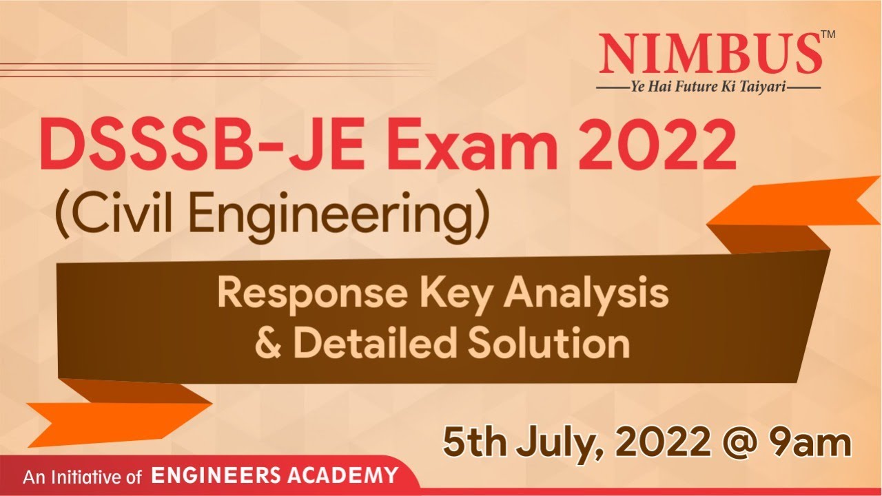 DSSSB - JE Exam 2022 | Response Key Analysis & Detailed Solution | Civil Engineering | NIMBUS