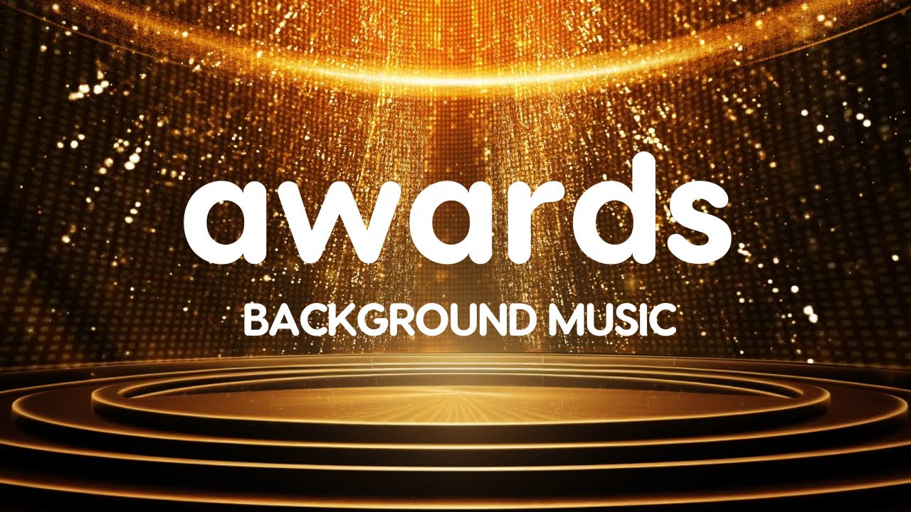 Awards Fanfare Winner Nomination Ceremony Background Music