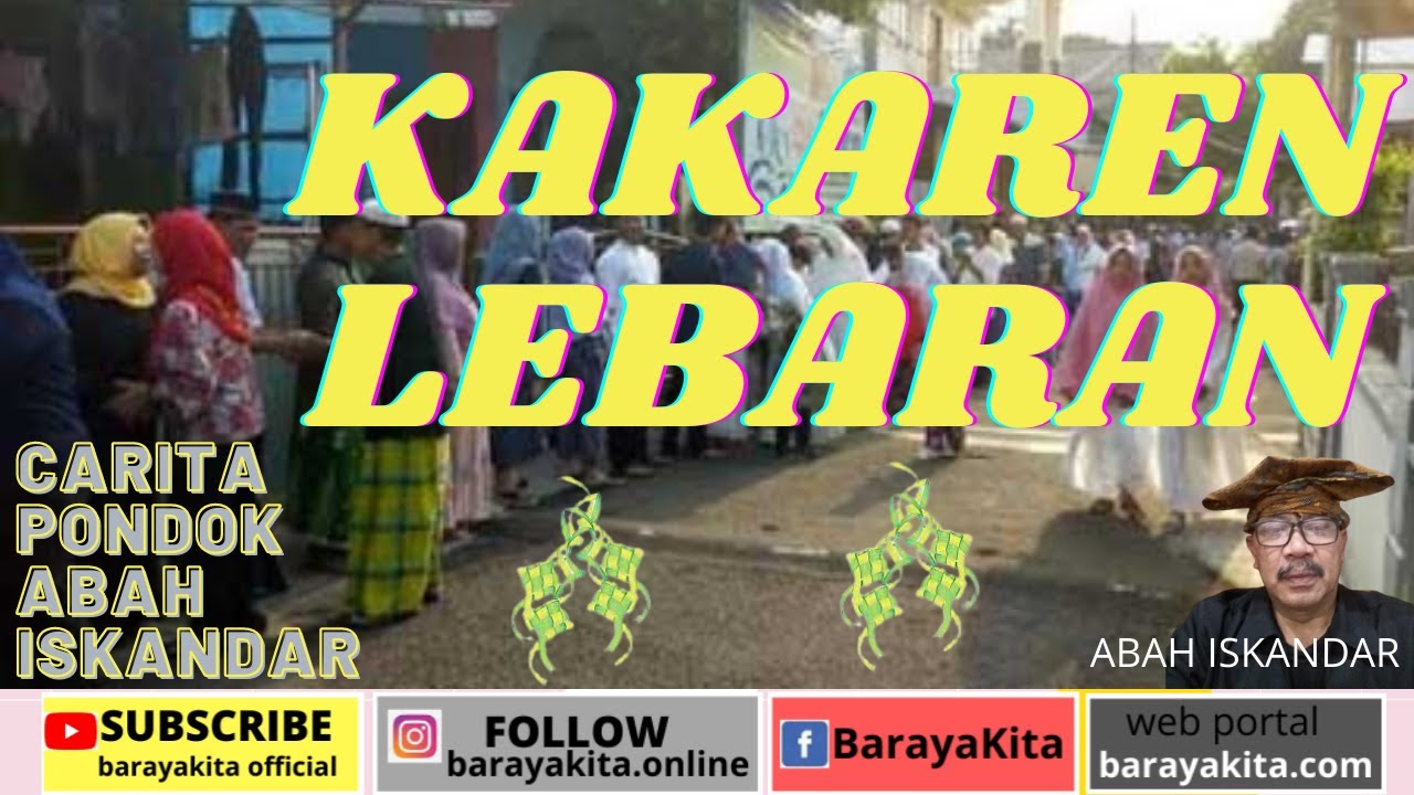 DONGENG SUNDA ABAH ISKANDAR-KAKAREN LEBARAN#dongeng sunda yang viral