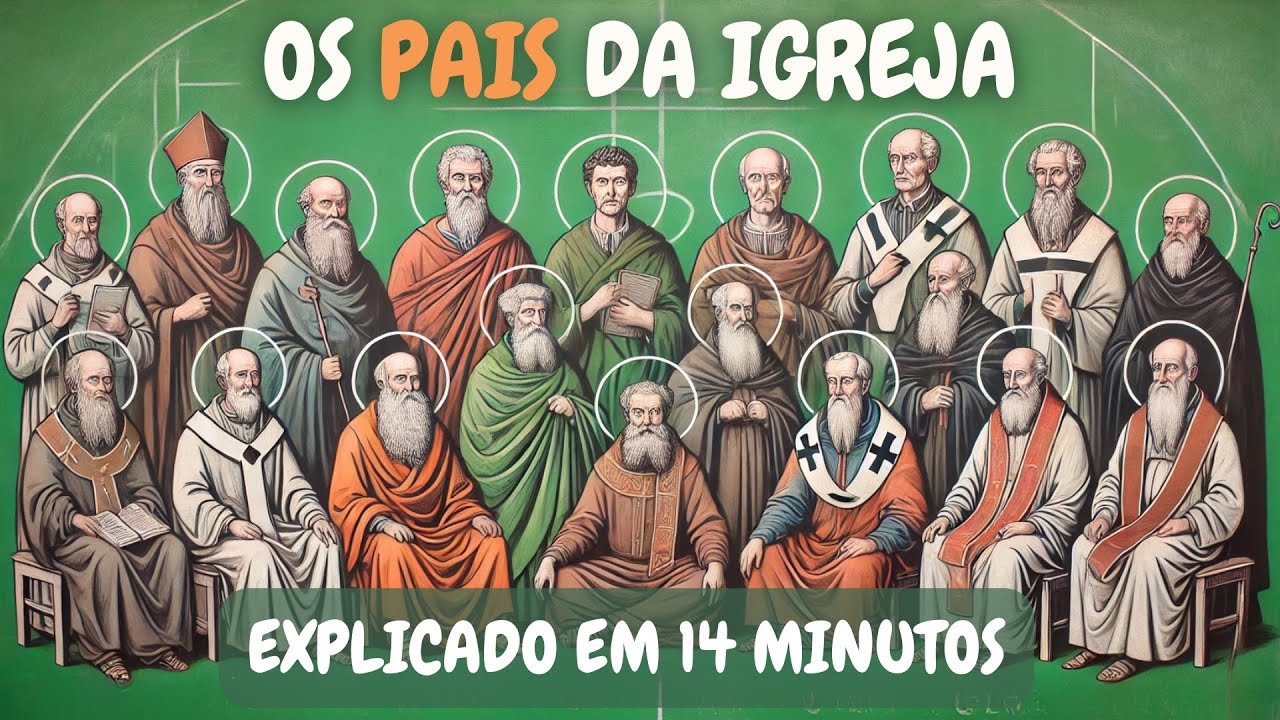 Os PAIS DA IGREJA Explicado em 14 Minutos