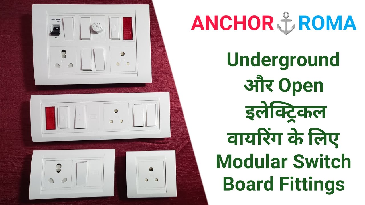 Best Modular Switch Board Fittings For Open & Underground House Wiring | Anchor Roma