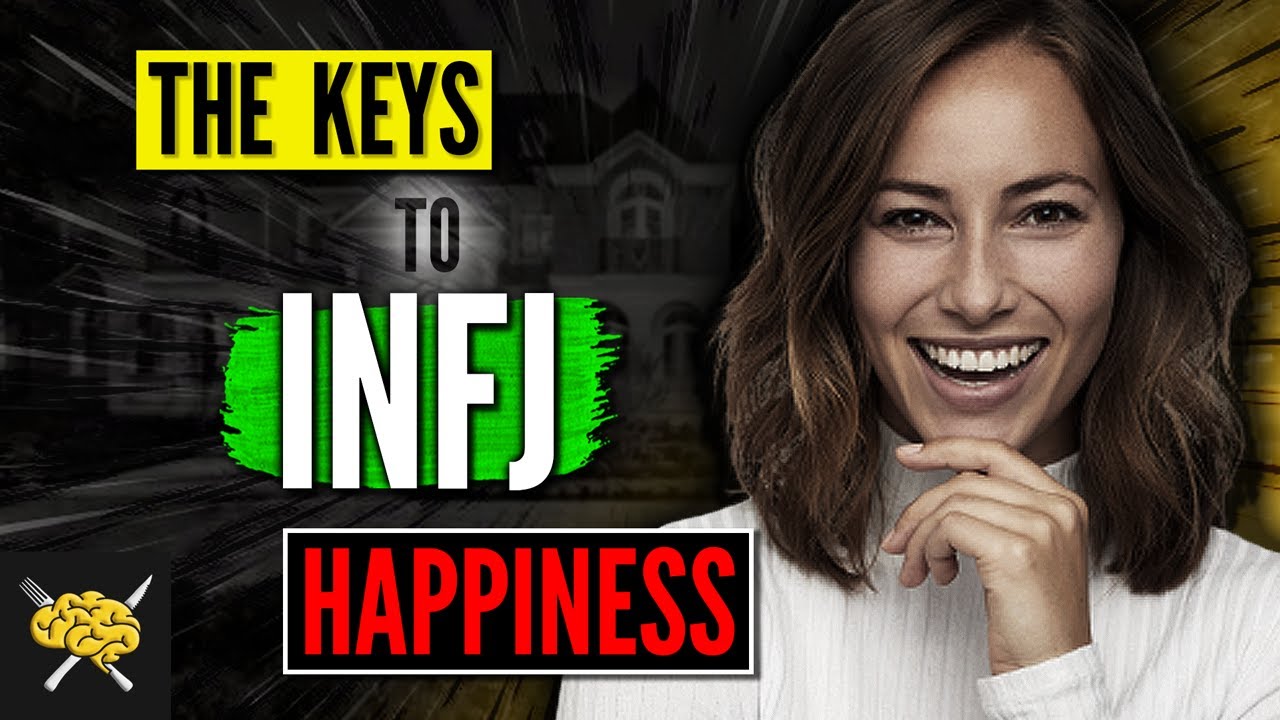 INFJ True HAPPINESS | 9 Things For TRUE INFJ Happiness