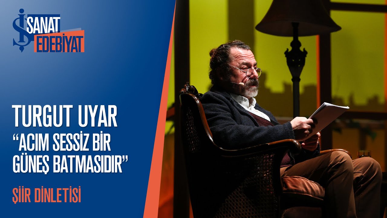 Turgut Uyar Şiir Dinletisi | 