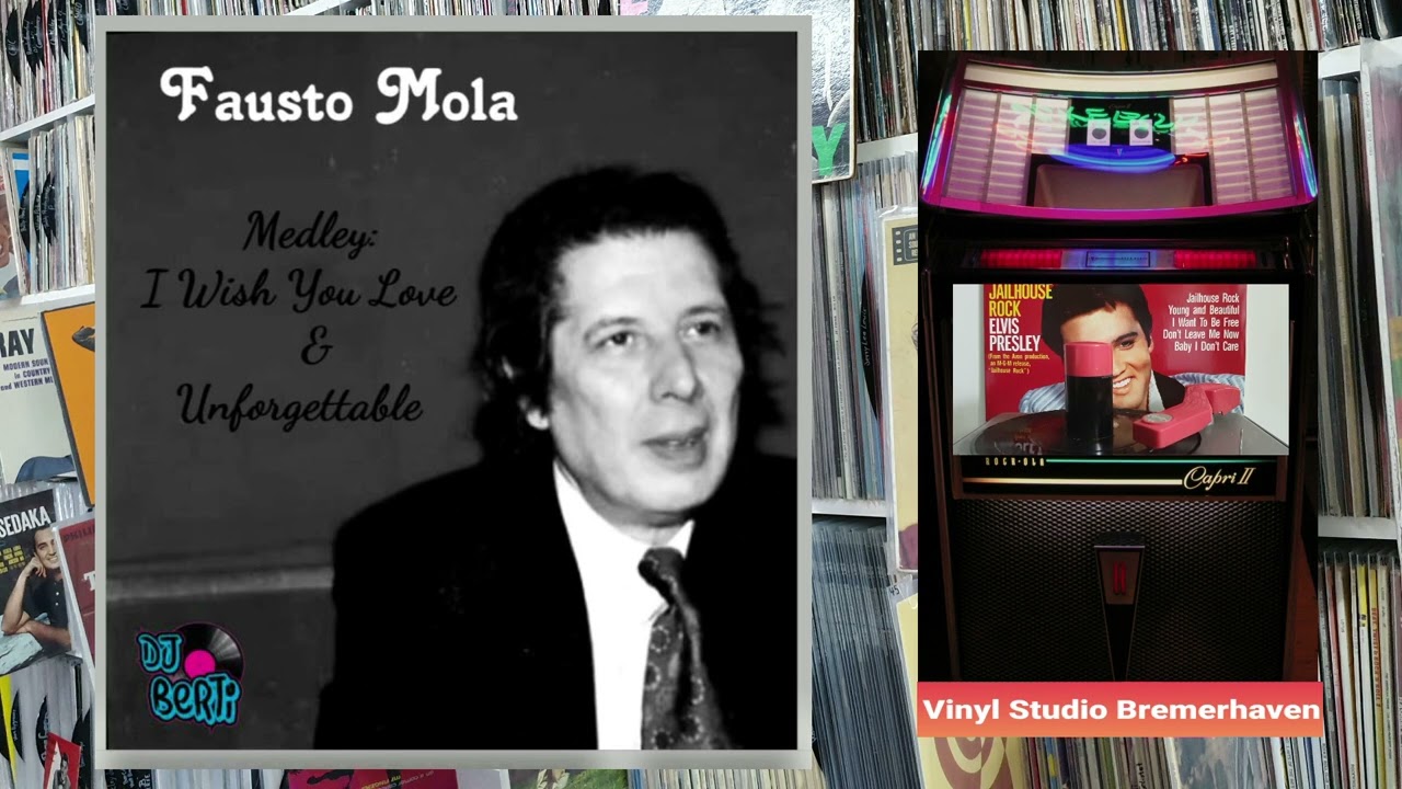 Fausto Mola - I Wish You Love / Unforgettable (by djBERTI)